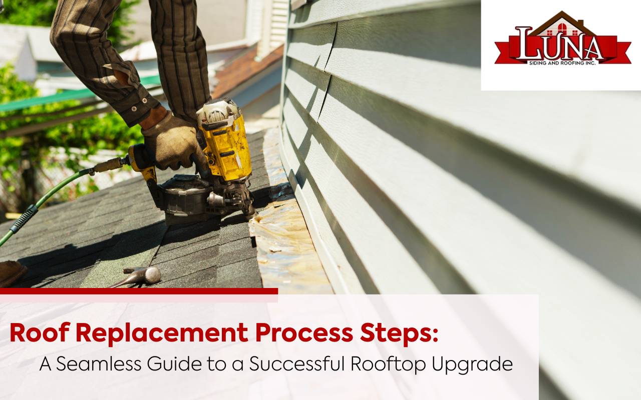 Roof replacement process steps starting with roof inspection