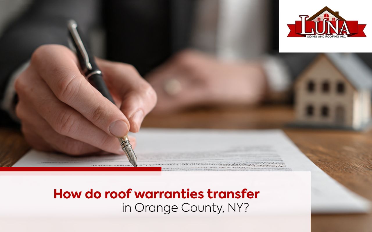 Homeowner reviewing Roof Warranty Transferability in NY (Orange County) paperwork before selling.
