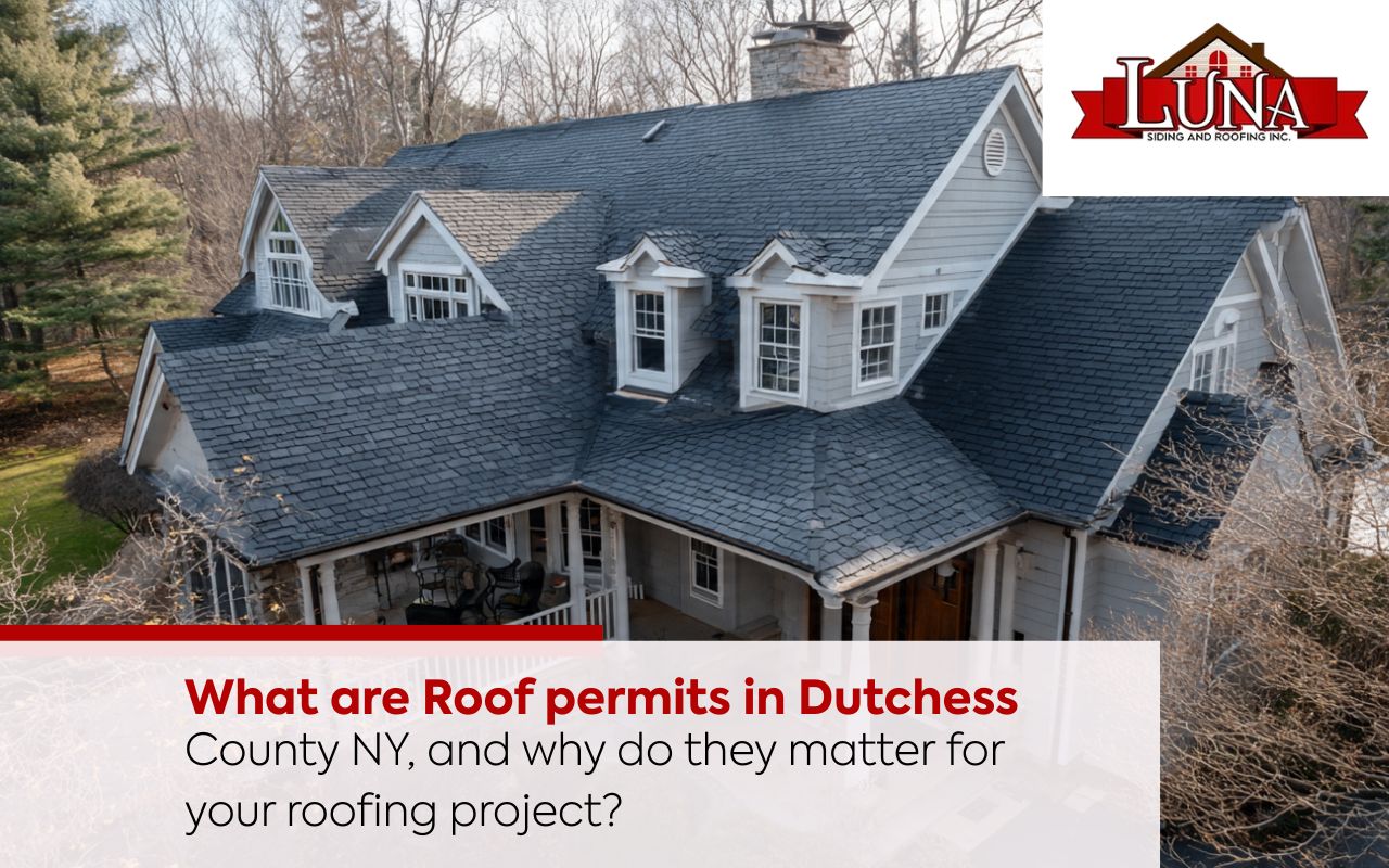 Roof permits in Dutchess County NY paperwork checklist for homeowners